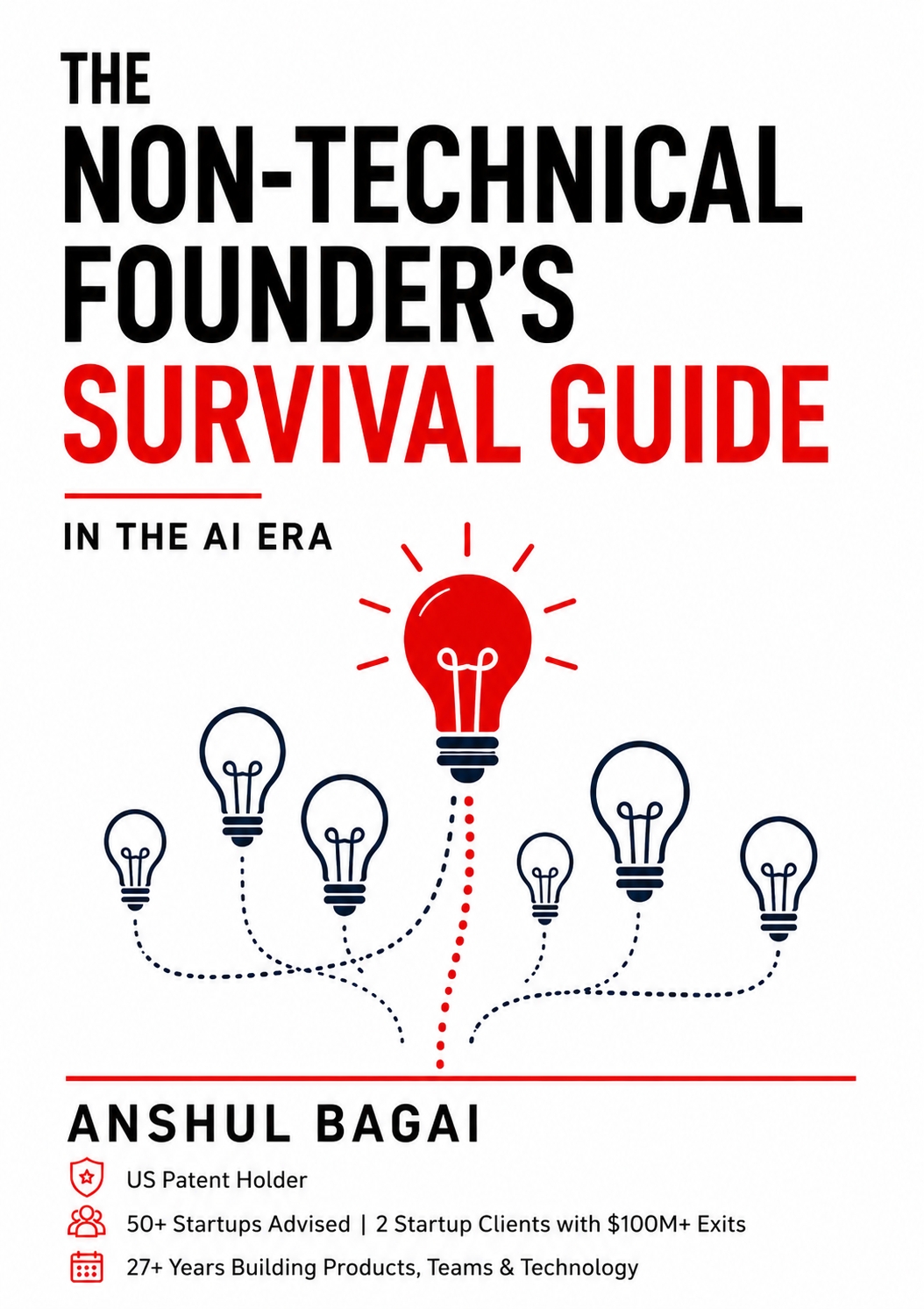The Non-Technical Founder's Survival Guide in the AI Era